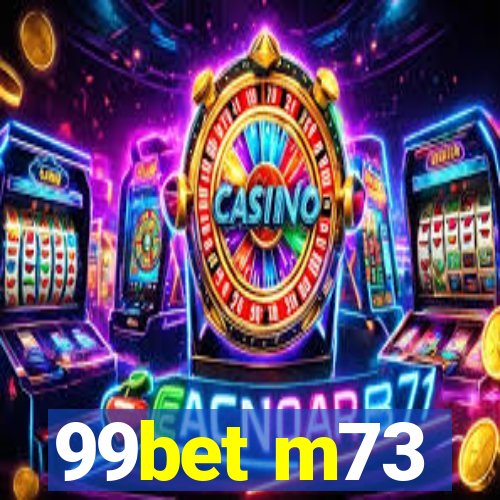 99bet m73